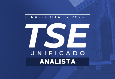 TSE Unificado -Analista (Pr Edital)