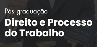 Ps Graduao em Direito e Processo do Trabalho